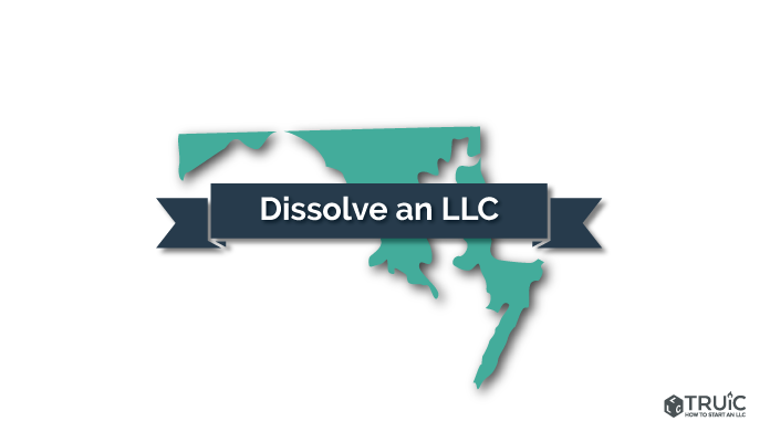 How to Dissolve an LLC in Maryland Image