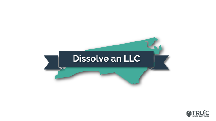 How to Dissolve an LLC in North Carolina Image