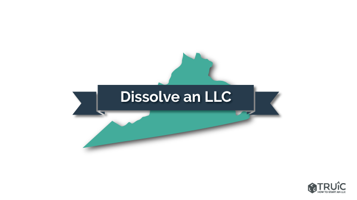 How to Dissolve an LLC in Virginia Image