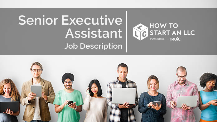 Senior Executive Assistant Job Description