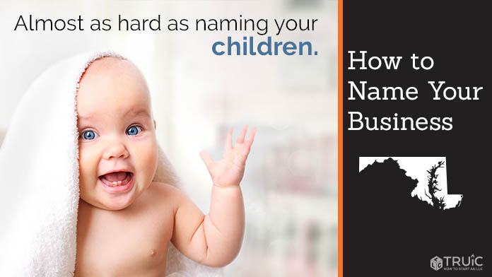 Learn how to name a Maryland business