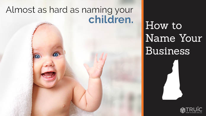 Learn how to name a New Hampshire business