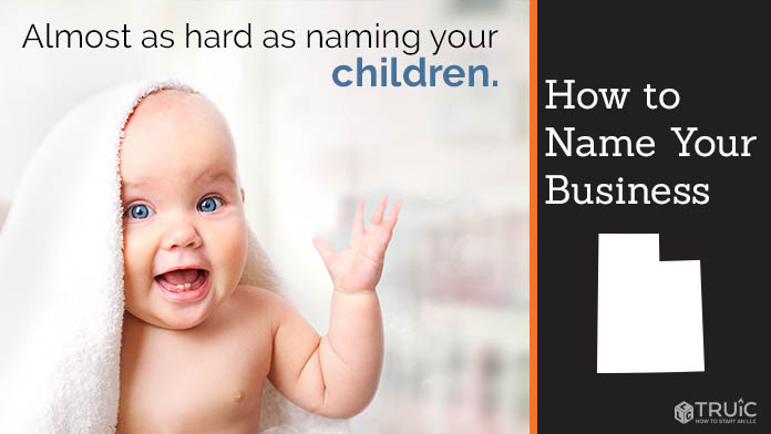 Learn how to name a Utah business