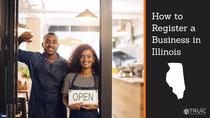 Register a business in Illinois.
