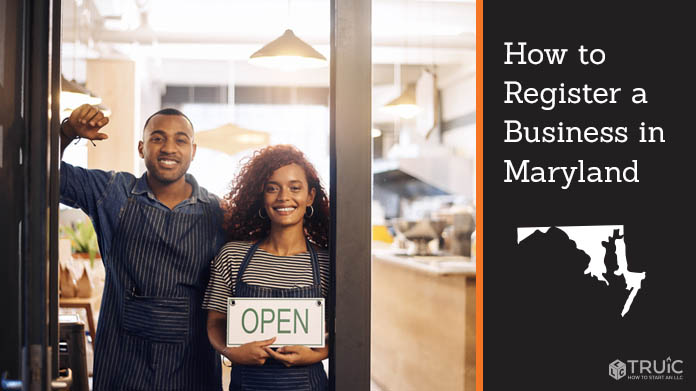 Register a business in Maryland.