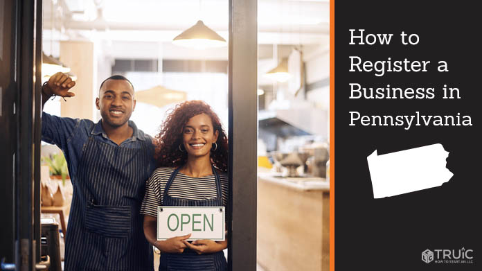 Register a business in Pennsylvania.